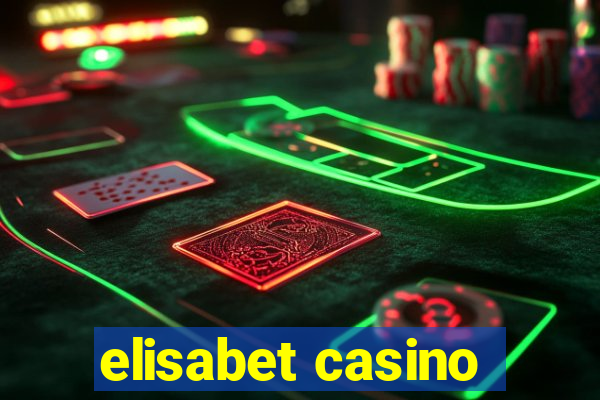 elisabet casino